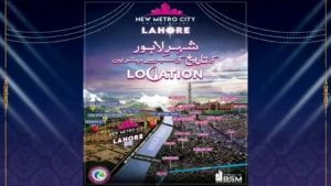 New Metro City Lahore Location Advantages