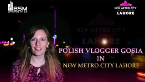 Polish Vlogger Gosia in New Metro City Lahore