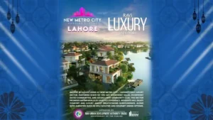 Ravi Luxury Sector in New Metro City of Lahore