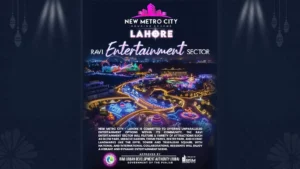 Ravi Entertainment Sector in New Metro City Lahore