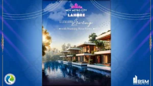 River View Homes by New Metro City Lahore